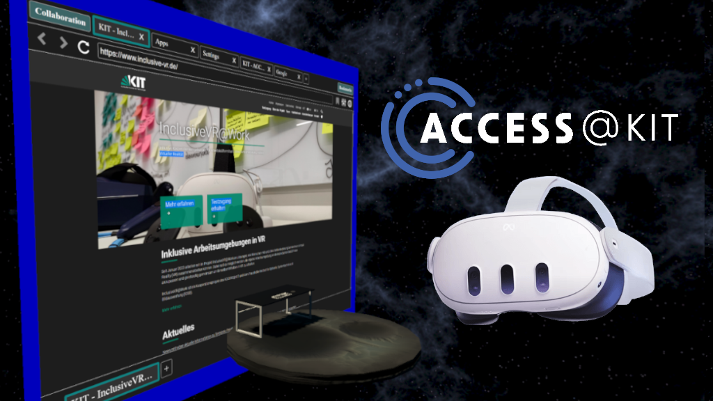 Virtuelle Szene: Schreibtisch auf einer kleinen Mondscheibe vor einem Kinoleinwandgroßen Webbrowser im leeren Weltall. Daneben das Access@KIT-Logo und eine VR-Brille
